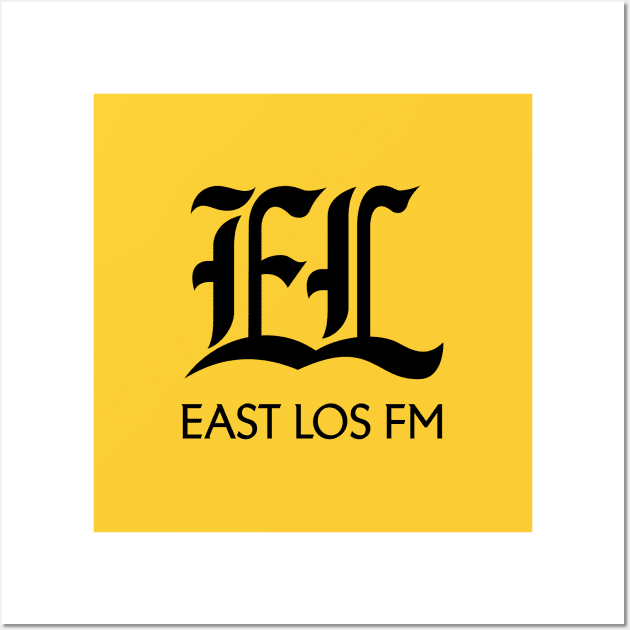 EL East Los FM Radio Wall Art by MBK